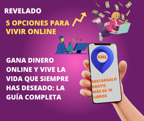 Gana dinero online y vive la vida que siempre has deseado: La guía completa